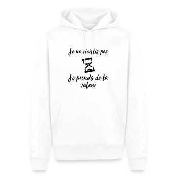 Je ne vieillis pas, je prends de la valeur - Sweat à capuche Premium bio Homme - blanc - Devant - Nico (187cm)