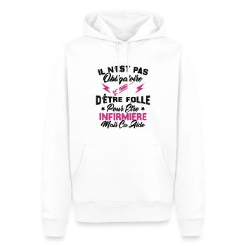 Pas obligatoire d'être folle pour être infirmièr - Sweat à capuche Premium bio Homme - blanc - Devant - Nico (187cm)