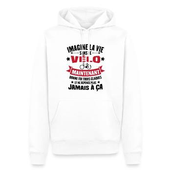 Imagine la vie sans vélo, Cadeau humour vélo - Sweat à capuche Premium bio Homme - blanc - Devant - Nico (187cm)