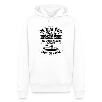 Cadeau j'ai juste besoin d'aller faire du kayak - Sweat à capuche Premium bio Homme - blanc - Devant - Nico (187cm)
