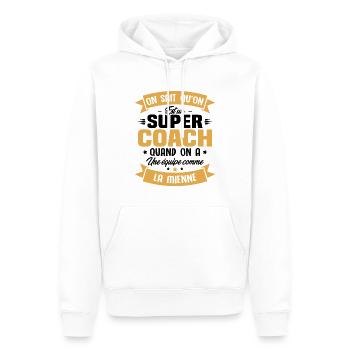 On sait qu'on est un super coach - Sweat à capuche Premium bio Homme - blanc - Devant - Nico (187cm)