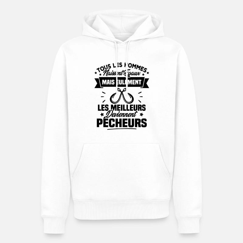 Les meilleurs hommes deviennent Pêcheurs - Sweat à capuche Premium bio Homme - blanc