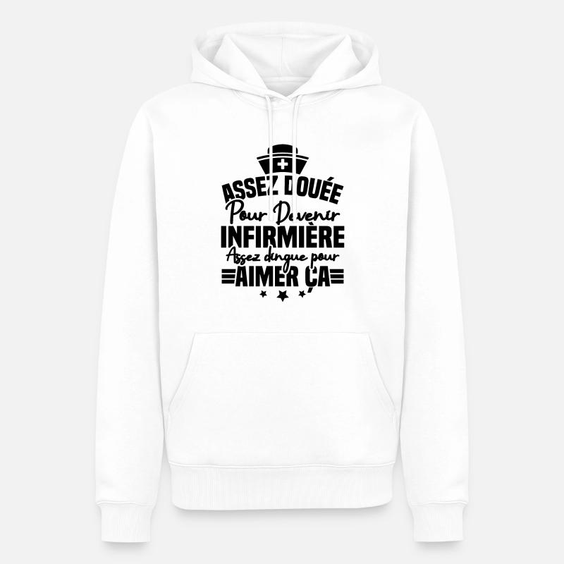 Assez douée pour devenir infirmière - Sweat à capuche Premium bio Homme - blanc