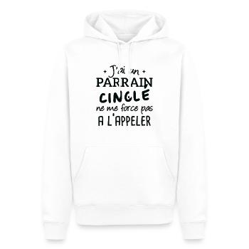 J'ai un parrain cinglé humour cadeau - Sweat à capuche Premium bio Homme - blanc - Devant - Nico (187cm)