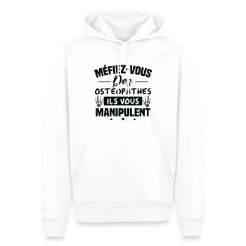 Méfiez vous des ostéopathe ils vous manipulent - Sweat à capuche Premium bio Homme - blanc - Devant - Nico (187cm)
