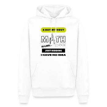 Ein Tag ohne Mathe ist wie... Schülerin - Männer Premium Bio Hoodie - Weiß - Vorne - Nico (187cm)