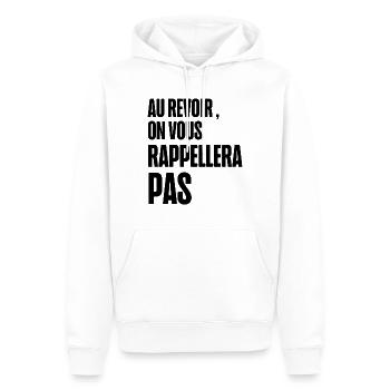 au revoir on vous rappellera pas - Sweat à capuche Premium bio Homme - blanc - Devant - Nico (187cm)