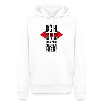 Ich Heirate, Die sind Nur zum Saufen Hier - Heirat - Männer Premium Bio Hoodie - Weiß - Vorne - Nico (187cm)