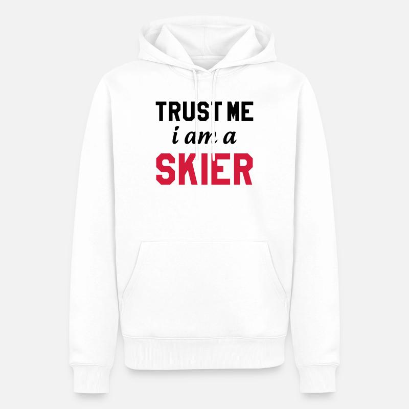 Trust me I am Skier - Sweat à capuche Premium bio Homme - blanc