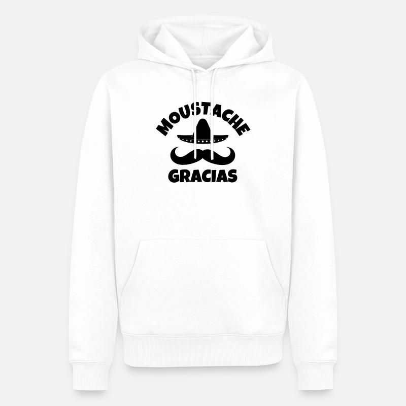 Schnurrbart, Schnurrbart, Schnurrbart gracias - Männer Premium Bio Hoodie - Weiß