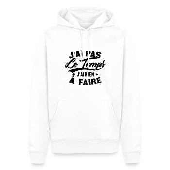 J’ai pas l’temps j’ai rien à faire - Sweat à capuche Premium bio Homme - blanc - Devant - Nico (187cm)