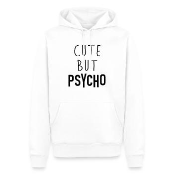 Cute But Psycho - Süss Aber Verrückt Durchgeknallt - Männer Premium Bio Hoodie - Weiß - Vorne - Nico (187cm)