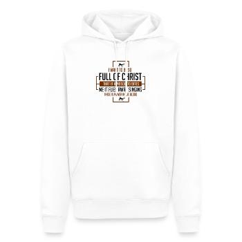 JÉSUS / CHRISTIAN : Full Of Christ - Sweat à capuche Premium bio Homme - blanc - Devant - Nico (187cm)