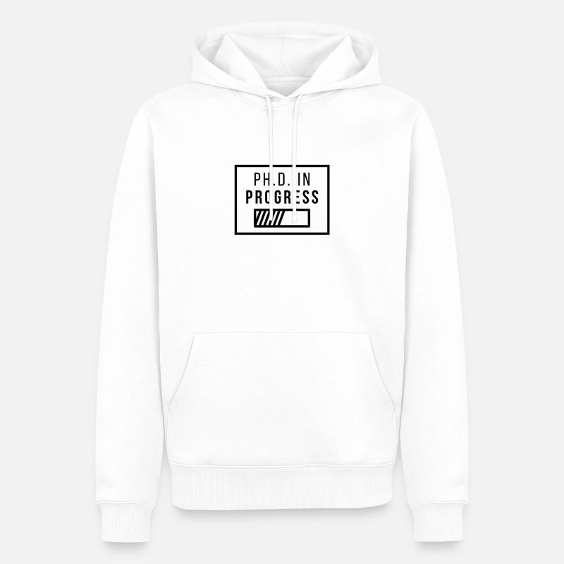 Ph.D. in Progress | PhD Geschenk - Männer Premium Bio Hoodie - Weiß