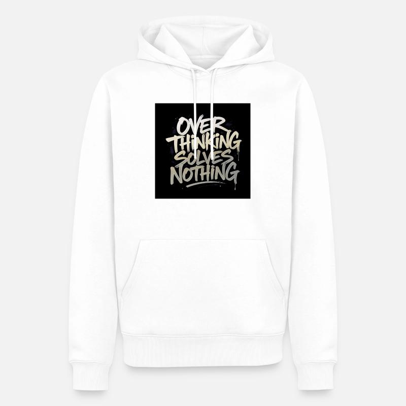 Overthinking solves nothing - Graffity Style - Männer Premium Bio Hoodie - Weiß
