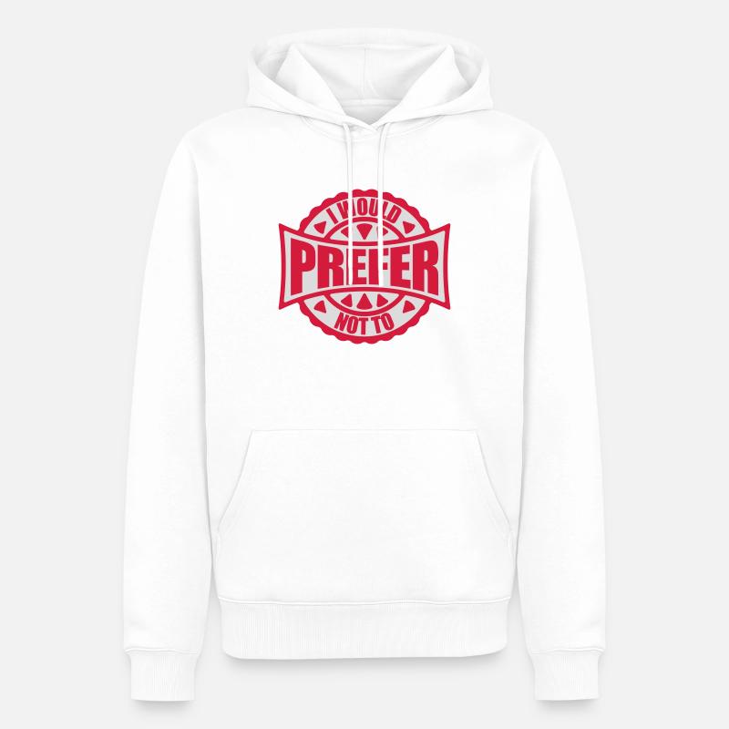 Je préfère ne pas - Sweat à capuche Premium bio Homme - blanc