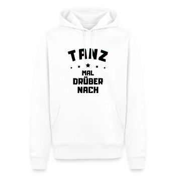 Tanz mal drüber nach - Freizeit Shirt Feiern gehen - Männer Premium Bio Hoodie - Weiß - Vorne - Nico (187cm)