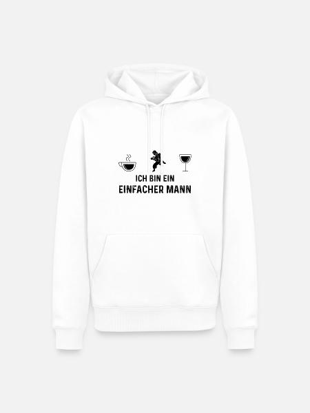 Ich bin ein Einfacher Mann - - Männer Premium Bio Hoodie - Weiß