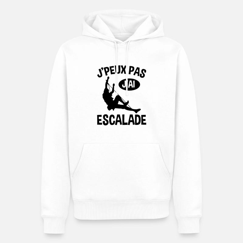 Je Peux Pas J'ai Escalade - Sweat à capuche Premium bio Homme - blanc
