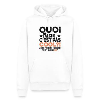Quoi L'alcool C'est Pas Cool Humour Alcoolique - Sweat à capuche Premium bio Homme - blanc - Devant - Nico (187cm)