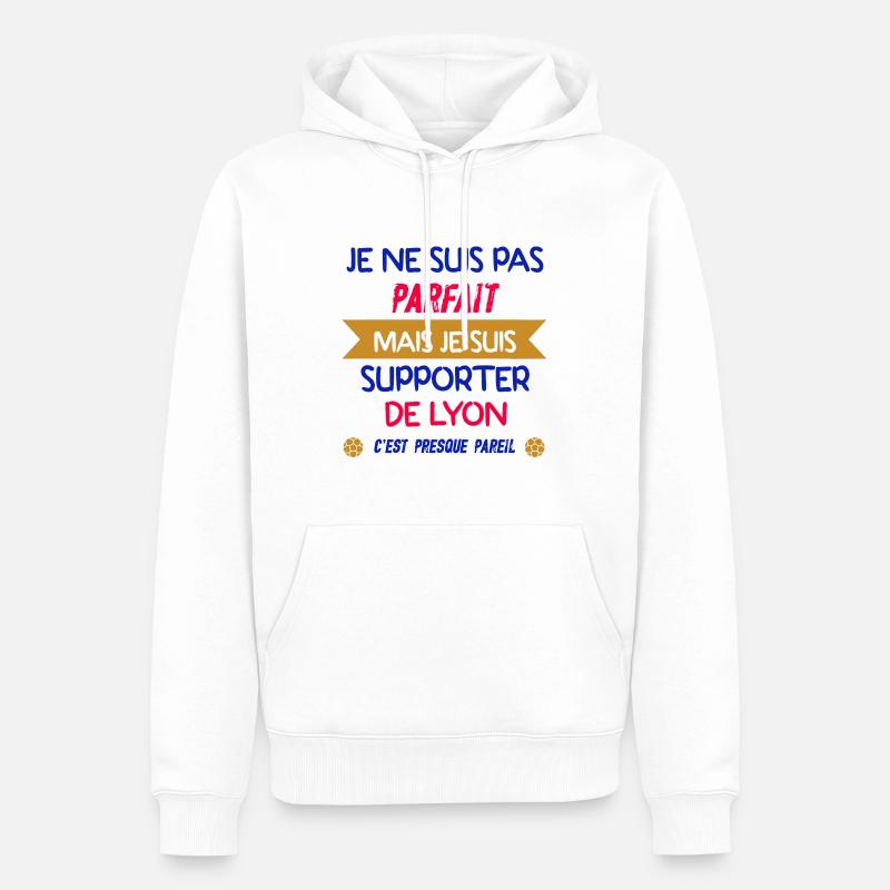 JE SUIS SUPPORTER DE LYON - Sweat à capuche Premium bio Homme - blanc