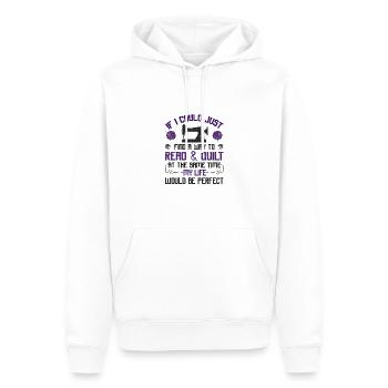 Quilter Geschenke Lesen und quilten Sie gleichzeitig das Leben - Männer Premium Bio Hoodie - Weiß - Vorne - Nico (187cm)