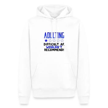 Adulting Difficut AF Wouldn't Recommend Sarcastic - Men’s Premium Organic Hoodie - white - Front - Nico (187cm)
