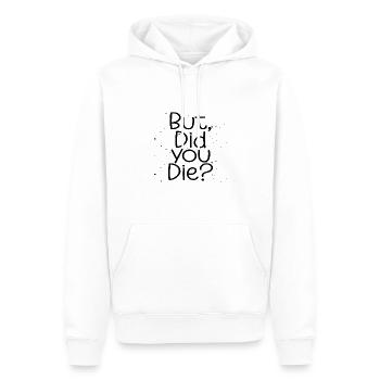 Adrenalin Junkie Humor Aber bist du lustig gestorben - Männer Premium Bio Hoodie - Weiß - Vorne - Nico (187cm)