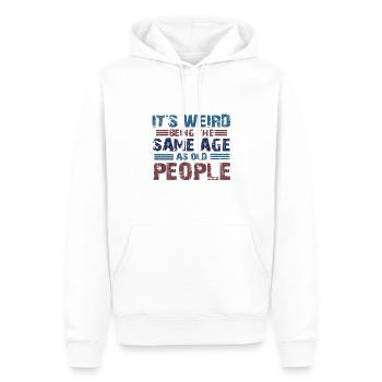 Sarcastique étrange étant l’âge de vente comme les personnes âgées - Sweat à capuche Premium bio Homme - blanc - Devant - Nico (187cm)