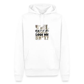 Sarkastisch Y'all Gonna Make Me Lose My Sh t Funny - Männer Premium Bio Hoodie - Weiß - Vorne - Nico (187cm)