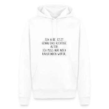 Ich habe jetzt genau das richtige Alter aber wofür - Männer Premium Bio Hoodie - Weiß - Vorne - Nico (187cm)