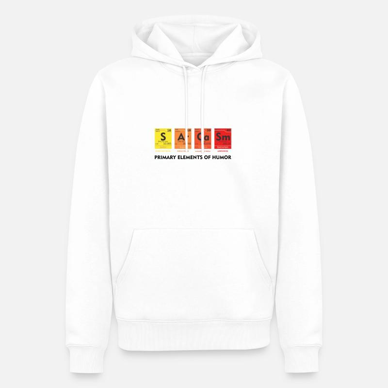 Science du sarcasme Chimie Blague - Sweat à capuche Premium bio Homme - blanc