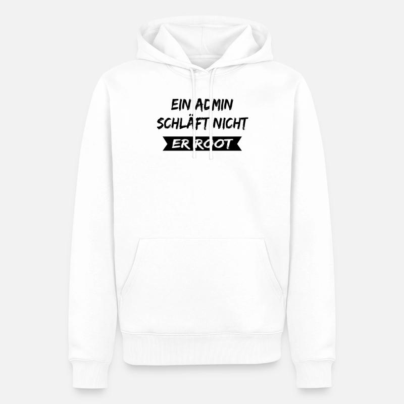 Ein Admin schläft nicht er root , Admin spruch - Männer Premium Bio Hoodie - Weiß