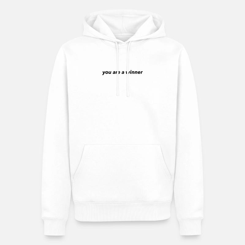 Tu es un gagnant - Sweat à capuche Premium bio Homme - blanc