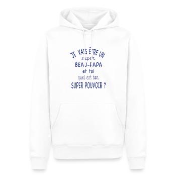 Je vais être un super beau-papa et ton pouvoir ? - Sweat à capuche Premium bio Homme - blanc - Devant - Nico (187cm)