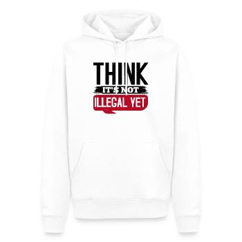 PENSEZ QUE CE N’EST PAS ENCORE ILLÉGAL - Sweat à capuche Premium bio Homme - blanc - Devant - Nico (187cm)
