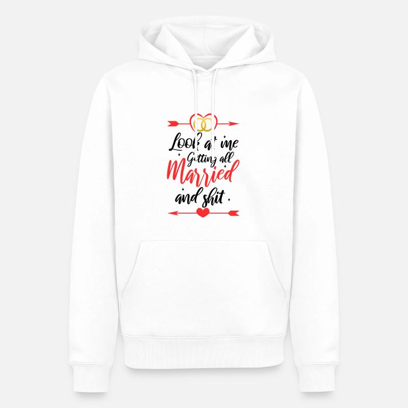 Regardez-moi me marier et merde - Sweat à capuche Premium bio Homme - blanc