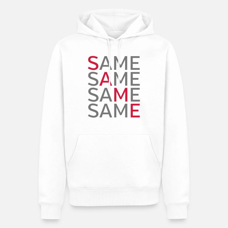 Same Same Same Same - Sweat à capuche Premium bio Homme - blanc