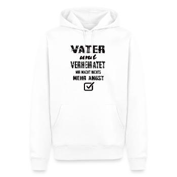Vater Und Verheiratet Mir Macht Nix Mehr Angst - Männer Premium Bio Hoodie - Weiß - Vorne - Nico (187cm)