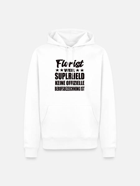Florist Superheld Spruch - Männer Premium Bio Hoodie - Weiß