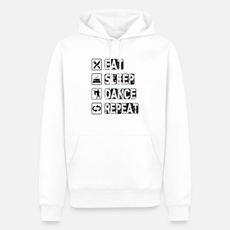 Manger Sommeil Danse Répéter - Sweat à capuche Premium bio Homme - blanc