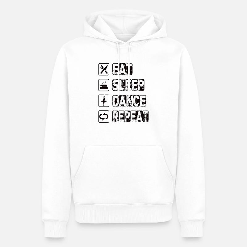 Manger Sommeil Danse Répéter - Sweat à capuche Premium bio Homme - blanc