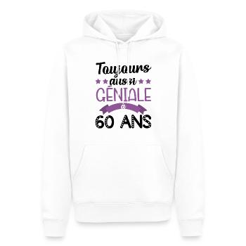 Toujours aussi géniale à 60ans cadeau anniversaire - Sweat à capuche Premium bio Homme - blanc - Devant - Nico (187cm)