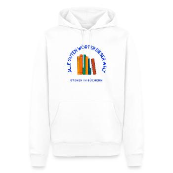 Alle guten Wörter dieser Welt stehen in Büchern - Männer Premium Bio Hoodie - Weiß - Vorne - Nico (187cm)