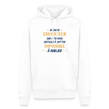 Un super educateur dur a trouver difficile a quitt - Sweat à capuche Premium bio Homme - blanc - Devant - Nico (187cm)