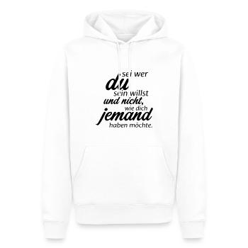 Sei wer du sein willst - Männer Premium Bio Hoodie - Weiß - Vorne - Nico (187cm)