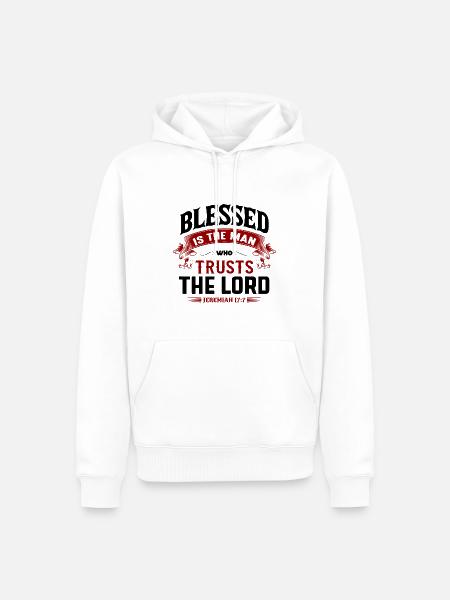 Botschaften aus der Bibel Jesus Jeremiah 17,7 - Männer Premium Bio Hoodie - Weiß