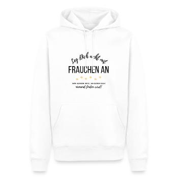 Leg Dich nicht mit Frauchen an... - Männer Premium Bio Hoodie - Weiß - Vorne - Nico (187cm)