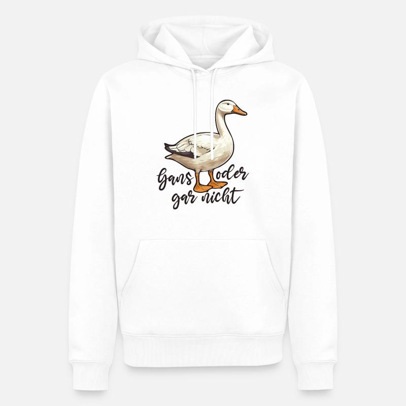 Gans oder gar nicht - Männer Premium Bio Hoodie - Weiß