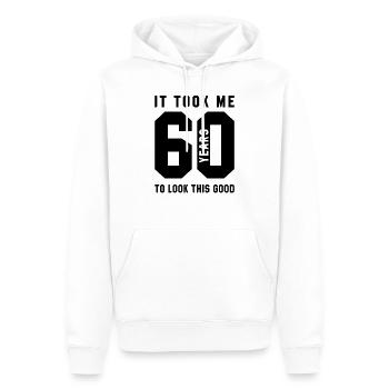 It Took Me 60 Year To Look This Good - 60th Birthd - Men’s Premium Organic Hoodie - white - Front - Nico (187cm)